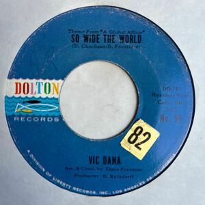 【POP/VOCAL】VIC DANA # SO WIDE THE WORLD / CLOSE YOUR EYES / US / 7 / 1964