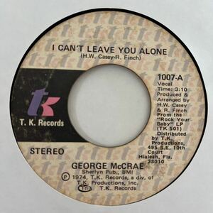 【FUNK/SOUL】GEORGE McCRAE # I CAN'T LEAVE YOU ALONE # I GET LIFTED / US / 7 / 1974