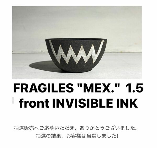 FRAGILES MEX 1.5 INVISIBLE INK