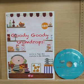 洋書絵本 Goody Gumdrops CD付き 英語 教材 おうち英語 知育 ソフトカバー はじめてのおつかい グミリズム 多読