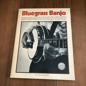 Bluegrass Banjo　Peter Wernick　Oak Publications　レコード付　1974年　【55】