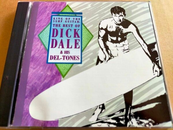 ベスト・オブ・ディック・デイル & デル・トーンズ Dick Dale & His Del-Tones 輸入盤