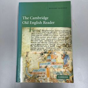The Cambridge Old English Reader(Cambridge 大学出版)