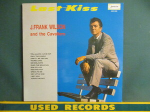 J. Frank Wilson ： Last Kiss LP (( 60's 悲劇のラブ・ソング / Wayne Cochran 名曲カバー! / J.Frank Wilson J / 落札5点で送料当方負担