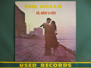 The Dells ： Oh, What A Nite LP (( 50's R&B / Doo-Wap Doo-Wop DooWap DooWop Doo Wap Doo Wop / 落札5点で送料当方負担
