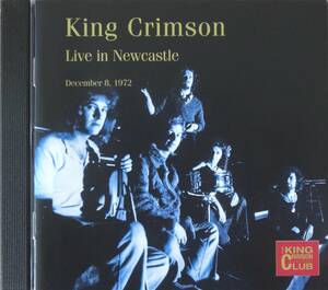 廃盤　美品　★ 　KING CRIMSON / LIVE IN NEWCASTLE Dec 8,1972　 ★ 