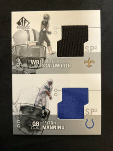 NFL セインツ/コルツ 2002 SP Authentic Threads Doubles #AT2SM Donte Stallworth/Peyton Manning