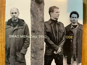 CD BRAD MEHLDAU TRIO / ODE