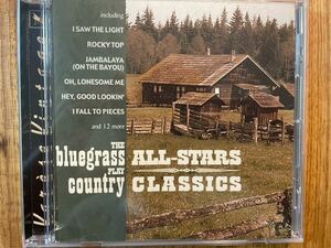 CD BLUEGRASS ALL STARS / PLAY COUNTRY CLASSICS