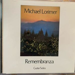 CD MICHAEL LORIMER / REMEMBRANZAの画像1