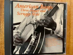 CD V.A/ AMERICAN BANJO THREE FINGER AND SCRUGGS STYLE