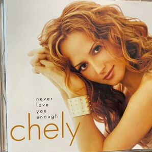 CD CHELY WRIGHT / NEVER LOVE YOU ENOUGHの画像1