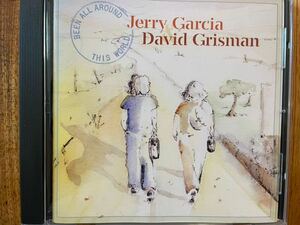 CD JERRY GARCIA & DAVID GRISMAN / BEEN ALL AROUND THIS WORLD