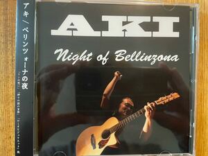 CD AKI / NIGHT OF BELLINZONA