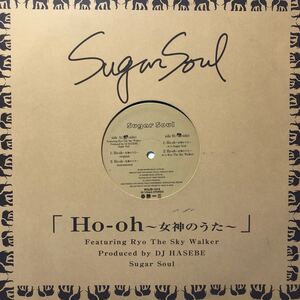 i 12インチ Suger Soul「Ho-oh〜女神のうた〜」LP レコード 5点以上落札で送料無料