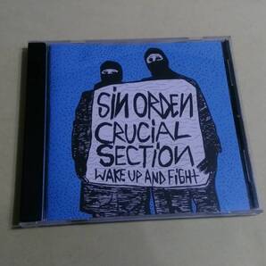Sin Orden / Crucial Section - Wake Up And Fight☆LOS CRUDOS Limp Wrist Sin Dios HHH E-150
