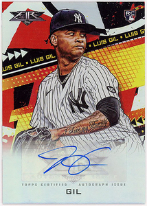 YANKEES右腕▲LUIS GIL/2022 TOPPS FIREサインRC!