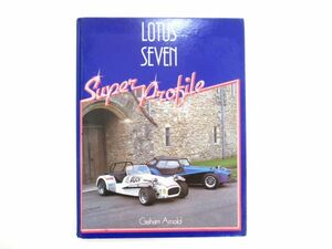 AC 12-8 本 洋書 LOTUS SEVEN SUPER PROFILE ロータス セブン スーパーファイル 56ページ