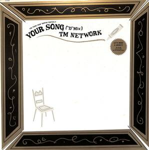 A00574556/12インチ/TMネットワーク(宇都宮隆・小室哲哉・木根尚登)「Your Song (D Mix)(1985年・12-3H-183・ディスコ・DISCO)」