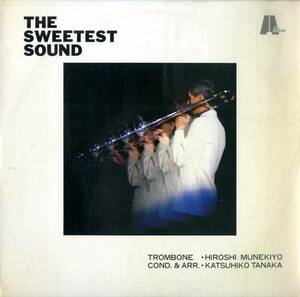 A00588790/LP/宗清洋(ギル・エヴァンス楽団)・田中克彦(編曲・指揮)「The Sweetest Sound (1987年・LRS-941・自主制作盤)」