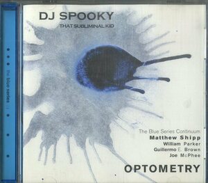 D00109743/CD/DJスプーキー・ザット・サブリミナル・キッド「Optometry (2002年・THI-57121.2・フューチャーJAZZ)」