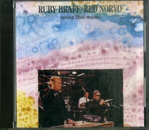 D00157077/CD/Ruby Braff「Swing That Music」
