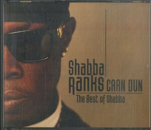D00157640/CD2枚組/シャバ・ランクス「Caan Dun - The Best Of Shabba」