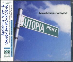 D00125457/CD/ファウンテインズ・オブ・ウェイン(FOUNTAINS OF WAYNE)「Utopia Parkway +1 (1999年・AMCY-7030・インディーロック)」