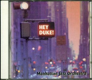 D00136646/CD/マンハッタン・ジャズ・オーケストラ「Hey Duke! ~MJO結成10周年記念~ (1999年・FZCP-40324・THE CD CLUB・ビッグバンドJAZ