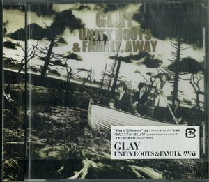 D00130637/CD/GLAY「Unity Roots & Family Away」