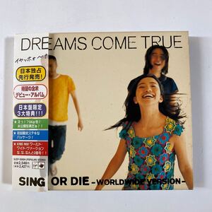 ドリームズ・カム・トゥルー 1CD「SING OR DIE -WORLDWIDE VERSION-」