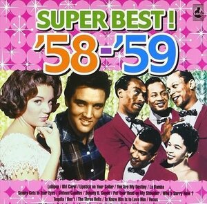 青春の洋楽スーパーベスト’58-’59 オムニバス 【CD】 AX-304-ARC