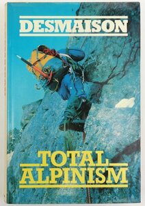 ●ルネ・デメゾン／『Total Alpinism』Granada 発行・1982年・英語