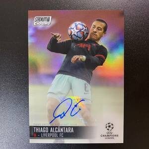 2020-21 Topps Stadium Club Chrome UEFA Thiago Alcantara Auto Liverpool 直筆サインカード ティアゴ・アルカンタラ