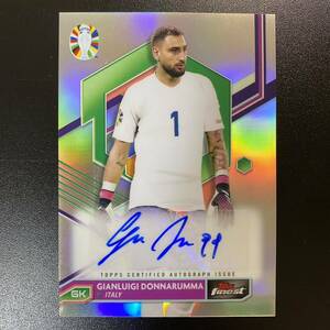 2023-24 Topps Finest Road To UEFA Euro Cup Gianluigi Donnarumma Auto 直筆サインカード ジャンルイジ・ドンナルンマ