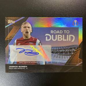 JARROD BOWEN 2023-24 Topps UEFA Club Competitons Road to Dublin Auto 直筆サインカード ジャロッド・ボーウェンの画像1