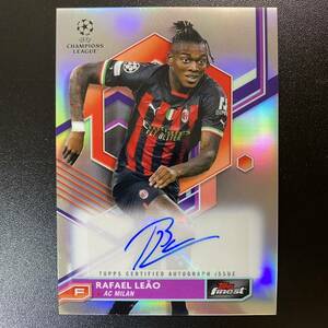 Rafael Leao 2022-23 Topps Finest Refractor Auto AC Milan 直筆サインカード ラファエル・レオン