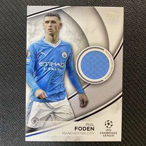 2023-24 Topps UEFA Club Competitions Phil Foden Memorabilia Relic Manchester City フィル・フォーデン