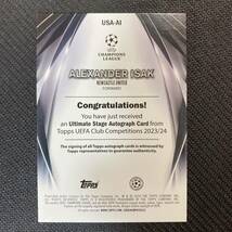 2023-2024 Topps UEFA Club Competition Alexander Isak Ultimate Stage Auto Newcastle United 直筆サインカード アレクサンデル・イサク_画像2