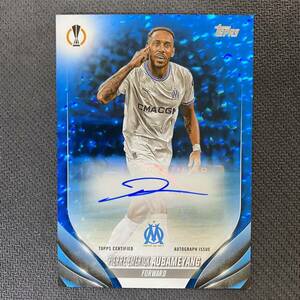 2023-24 Topps UEFA Club Competition Pierre-Emerick Aubameyang Auto /99 直筆サインカード ピエール＝エメリク・オーバメヤン