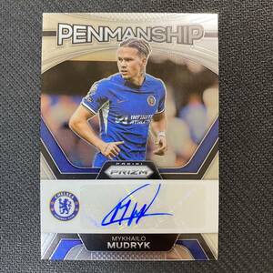 2023-24 Panini Prizm EPL Mykhailo Mudryk Penmanship Auto Chelsea 直筆サインカード ミハイロ・ムドリク