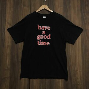 やや傷や汚れ有り ｈａｖｅ ａ ｇｏｏｄ ｔｉｍｅ Ｌサイズ Ｓ／Ｓ Ｔシャツ 黒 ブラック ＢＬＫ ロゴ プリント 綿 洋品紳士服/233