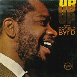 ★米オリジナル！LP「ドナルド・バード DONALD BYRD UP WITH」1965年 溝アリ HERBIE HANCOCK/KENNY BURRELL/GRADY TATE/VAN GELDER刻印