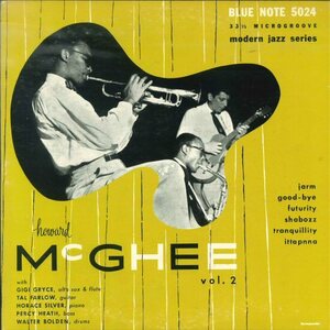 ★10吋 BLUE NOTE「ハワード・マギー HOWARD McGHEE VOL.2 BLP-5024」1953年作品（この盤は米国 1975年の復刻）GIGI/GRYCE/HORACE SILVER