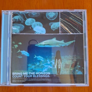 ブリング・ミー・ザ・ホライズン　Bring Me The Horizon　[Count Your Blessings]　輸入盤　廃盤　CD　デスコア