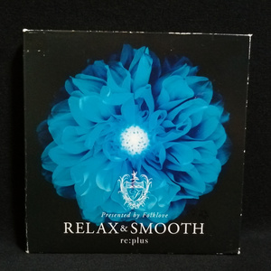 CD / re:plus リ:プラス RELAX & SMOOTH presented by Folklove