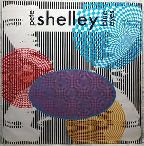 【Pete Shelley Blue Eyes】[♪WP]　(R6/5)