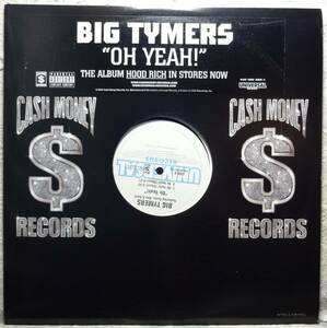 【Big Tymers - Oh Yeah!】 [♪HZ]　(R6/5)