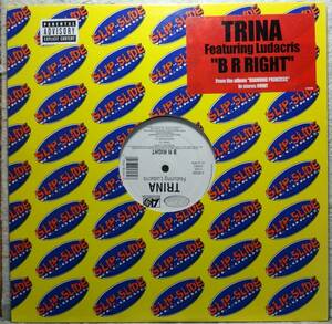 【Trina - B R Right】 [♪HZ]　(R6/5)