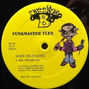 【Funkmaster Flex Dope On Plastic】 [♪HZ]　(R6/5)